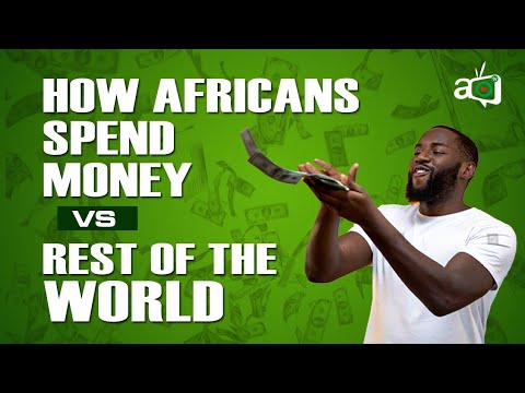 How Africans Spend Money Vs. The Rest of the World