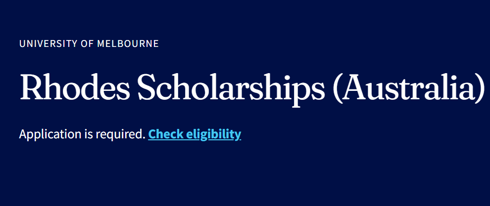 Apply for Rhodes Scholarships at the University of Melbourne