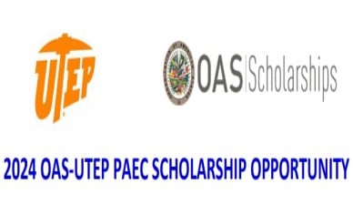 APPLY FOR THE 2024 OAS-UTEP PAEC SCHOLARSHIP IN THE USA