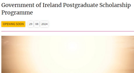 Apply for the Government of Ireland Postgraduate Scholarship Programme 2024