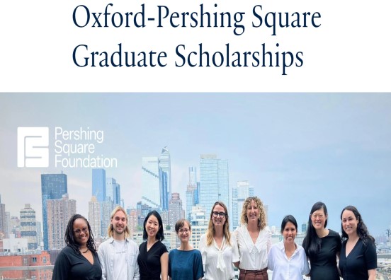 Oxford Pershing Square Graduate Scholarship for Study in the UK 2025