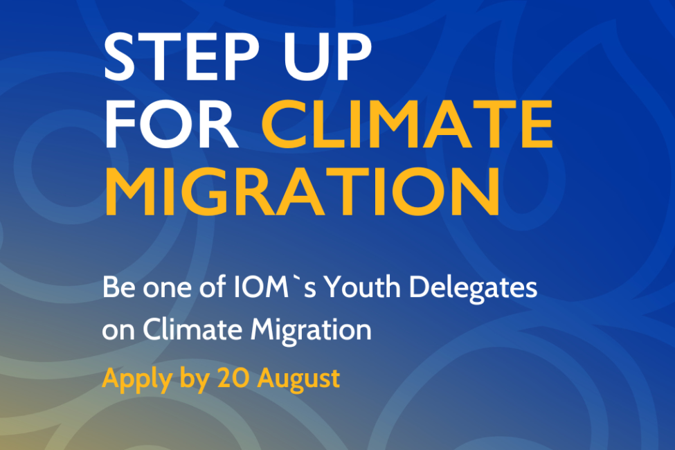 Join the United Nations IOM COP29 Youth Delegates on Climate Migration ...