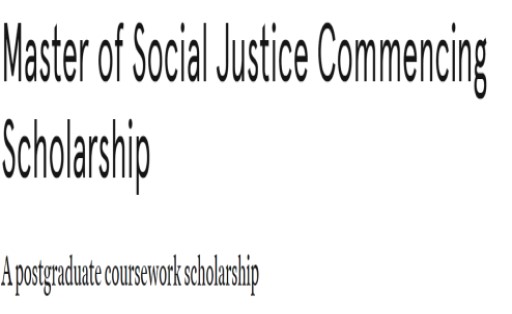 Master of Social Justice Commencing Scholarship in the university of Sydney 2024