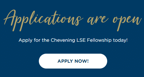 Applications for the 2025/2026 Chevening LSE Fellowship are now open!