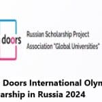 How to Apply for the Open Doors International Olympiad Scholarship in Russia 2024