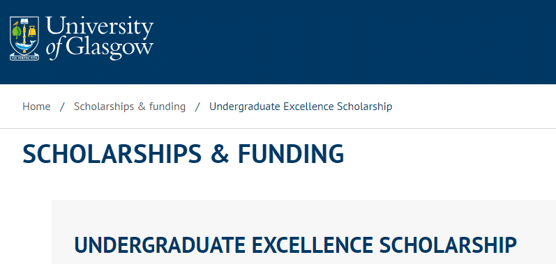 University of Glasgow Undergraduate Excellence Scholarship 2024 in the UK For International Students