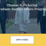 Thomas R Pickering Graduate Foreign Affairs Fellowship 2025