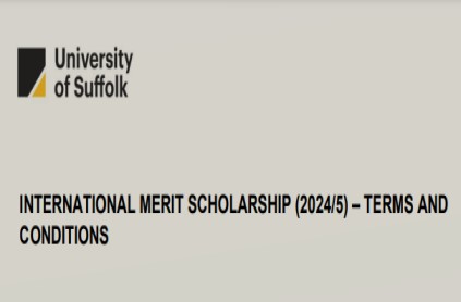 How to Apply for the University of Suffolk International Merit Scholarship 2025