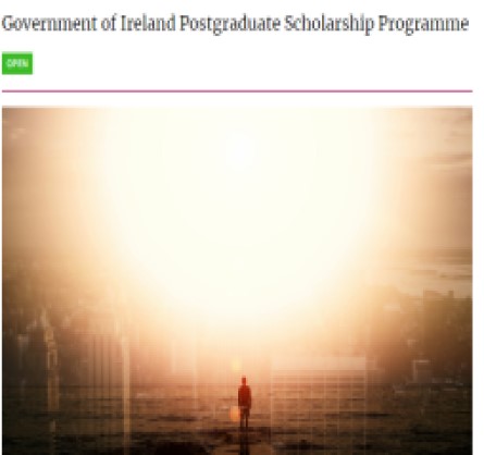 Applications are Open for the Government of Ireland Postgraduate Scholarship Programme