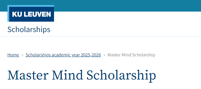 How To Apply For The 2025 Master Mind Ku Leven Scholarship in Belgium