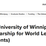 University of Winnipeg President’s Scholarship for World Leaders 2025 (for International Students)