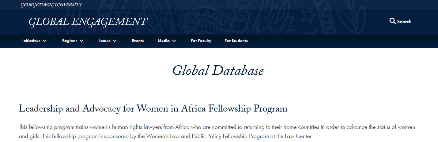 Georgetown University Leadership and Advocacy for Women in Africa (LAWA) Fellowship Program 2025/26 (Funded To The USA)