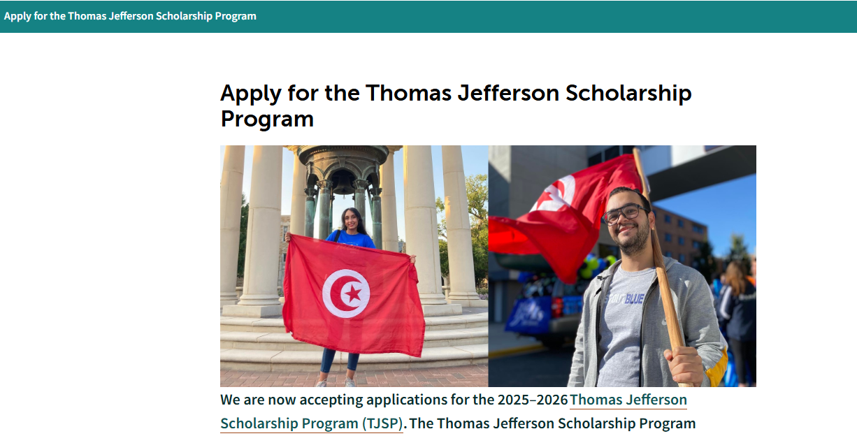 Thomas Jefferson Scholarship 2025/26 Program (TJSP) For Undergraduate Students In Tunisia (Fully Funded To The USA)