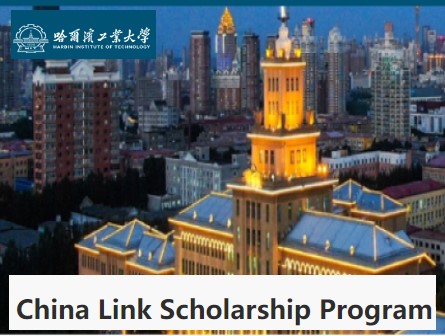 China Link Scholarship at Harbin Institute of Technology for International Students 2025