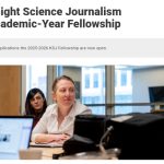 Knight Science Journalism Academic-Year Fellowship Program 2025/26 At MIT For Science Journalists worldwide ($85,000 Stipend)