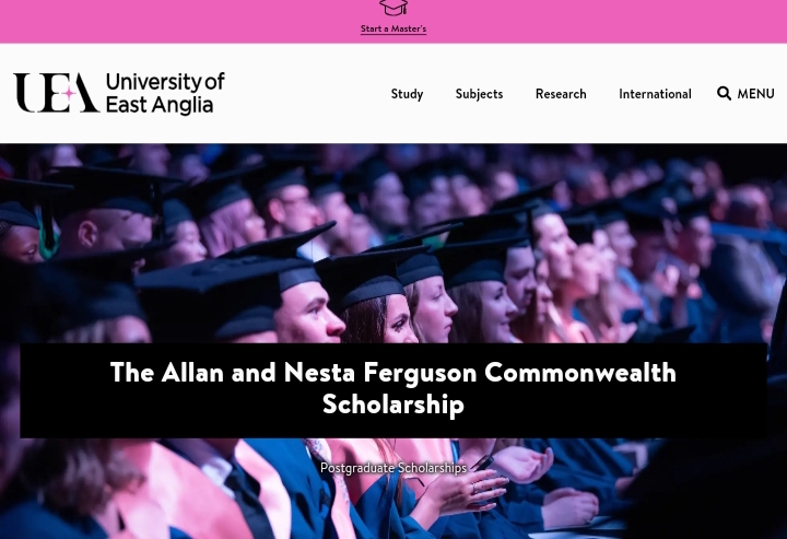 Allan and Nesta Ferguson Scholarship In UK 2025 at the University of East Anglia For International Students (£39,000 Prize)- Apply Now!