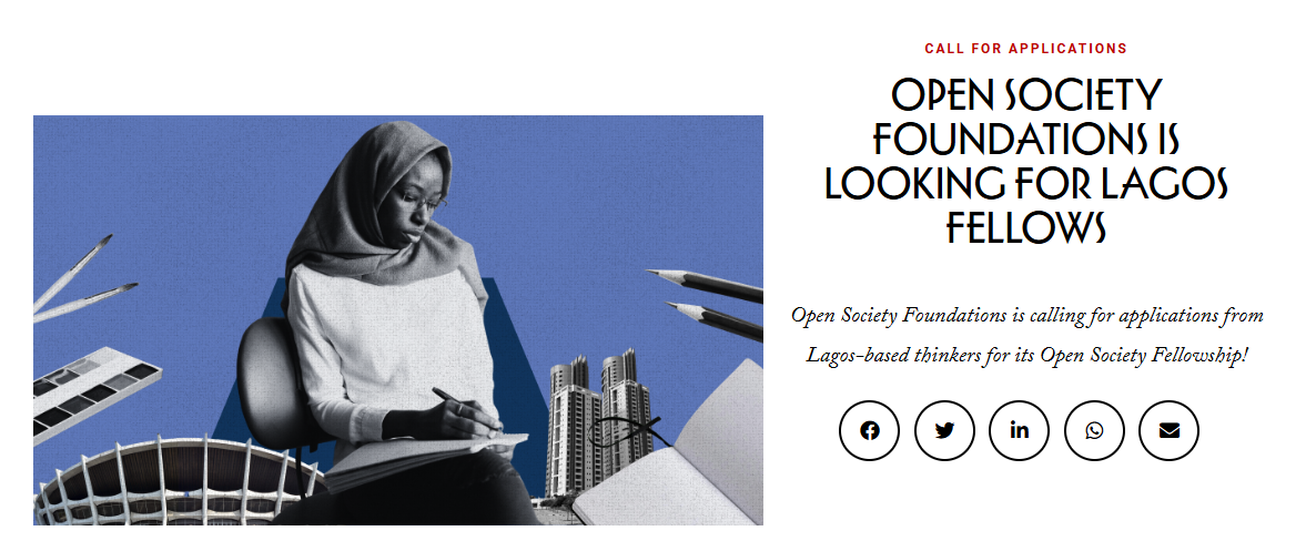 Open Society Foundations Invites Application from Lagos-based thinkers for its 2025 Open Society Fellowship