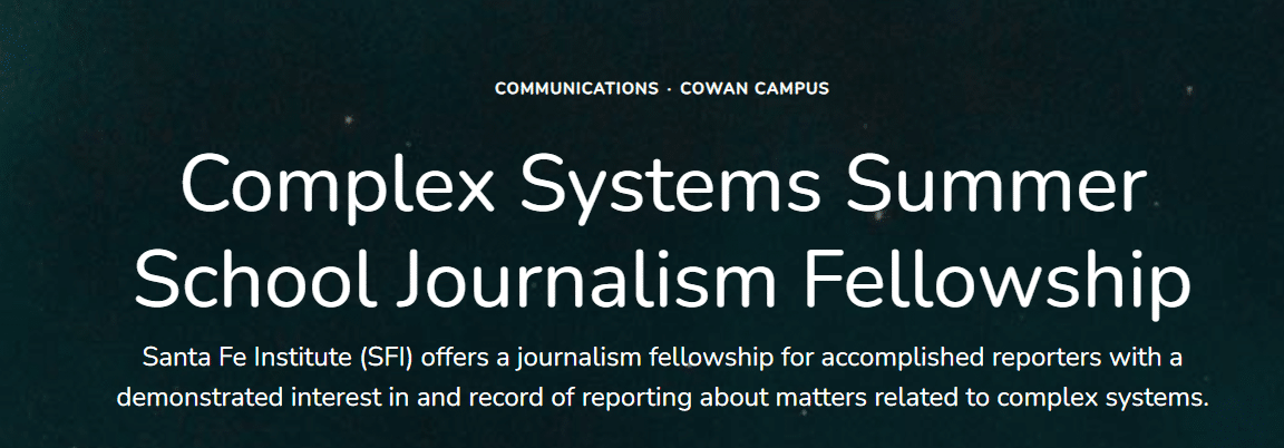 Complex Systems Summer School Journalism Fellowship 2025 For Journalists Globally