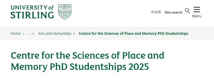 University of Sterling Announces The 2025 PhD Studentships at the Centre for the Sciences of Place and Memory in The UK (Funded)