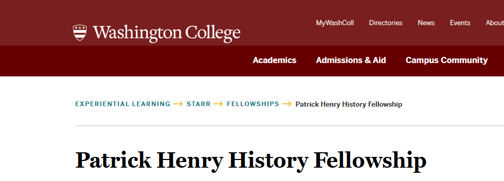 Patrick Henry History Fellowship At Washington College, USA ($45,000 Stipend, Other Benefits)