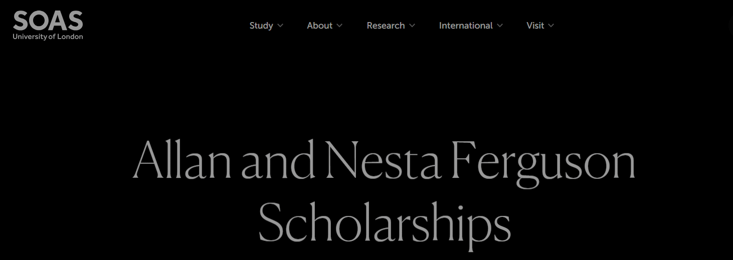 SOAS University of London Invites Application For The Allan and Nesta Ferguson Scholarships For Africans (Fully Funded)