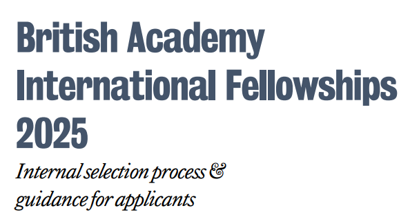 The British Academy is accepting applications for its 2025 International Fellowships