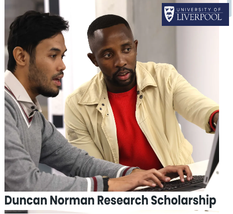 The University of Liverpool is offering international students a £22,000 Duncan Norman Research Scholarship in 2025