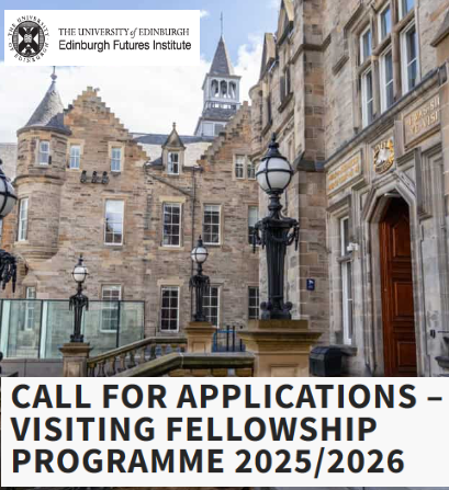 Scotland Announces £1,500 monthly Visiting Fellowship Programme at the Edinburgh Futures Institute in the UK 2025/2026