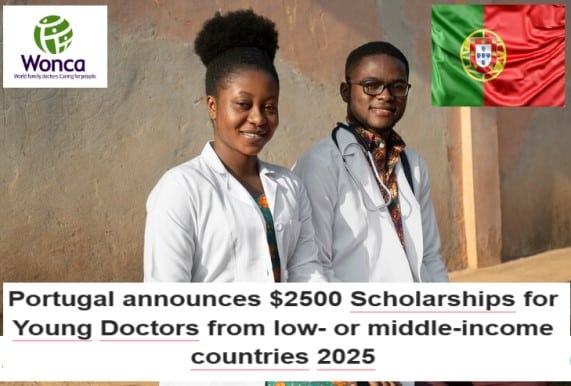 Portugal announces 00 Scholarships for Young Doctors from low- or middle-income countries 2025 (Prof Donald Li Global YDM scholarship)