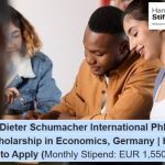 Dieter Schumacher International PhD Scholarship in Economics, Germany | How to Apply (Monthly Stipend: EUR 1,550)