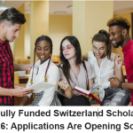 Top 9 Fully Funded Switzerland Scholarships 2026: Applications Are Opening Soon