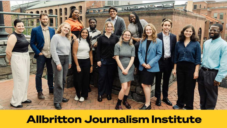 Allbritton Journalism INSTITUTE is Inviting Applications For The Fellowship 2025 ($60,000 Stipend)