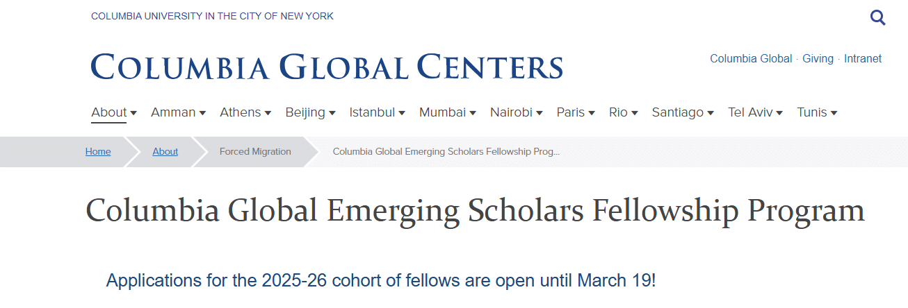 PAID FELLOWSHIP: Columbia Global Emerging Scholars Fellowship Program 2025/26 for Scholars (Fully Funded)