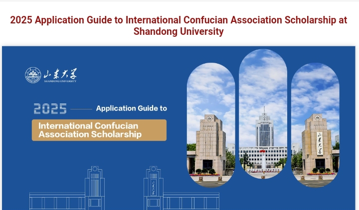 Shandong University Announces The 2025 International Confucian Association Scholarship For International Students in China