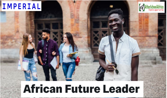 Imperial College London's African Future Leader Scholarship for 2025–2026 in the UK