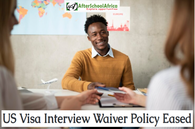 the US Visa Interview Waiver Policy will be made easier Beginning Feb 18, 2025