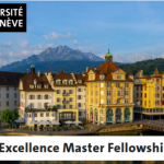 University of Geneva Excellence Master Fellowships in Switzerland 2025