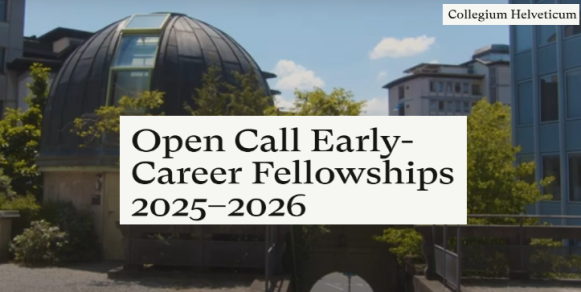 Study In Switzerland: Collegium Zurich Announces 2025 International Early Career Fellowship