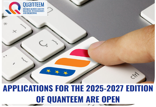 Applications Are Open for the 2025-2027 Erasmus Mundus QuanTEEM Fully Funded Scholarships (Germany, Denmark & France)