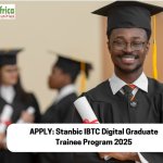 APPLY: Stanbic IBTC Digital Graduate Trainee Program 2025