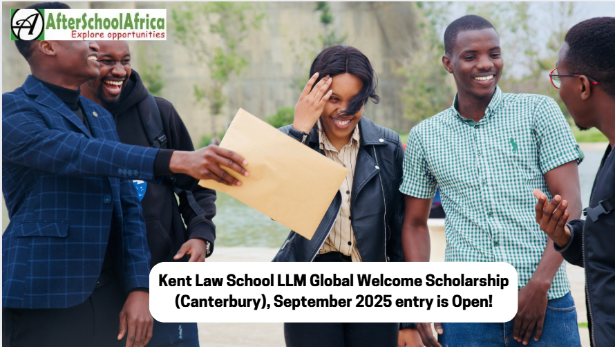 Kent Law School LLM Global Welcome Scholarship (Canterbury), September 2025 entry is Open!