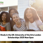 Study in the UK: University of the Arts London Scholarships 2025 Now Open