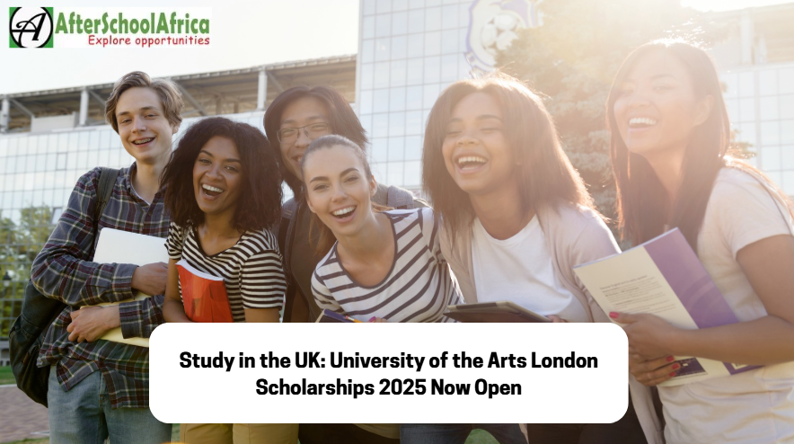 Study in the UK: University of the Arts London Scholarships 2025 Now Open