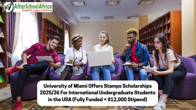 University of Miami Offers Stamps Scholarships 2025/26 For International Undergraduate Students in the USA (Fully Funded + $12,000 Stipend)