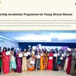 Leadership Accelerator Programme 2025 for Young African Women